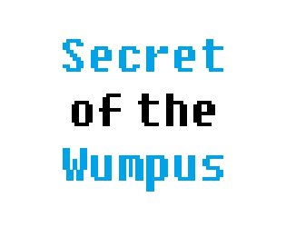 Secret of the Wumpus
