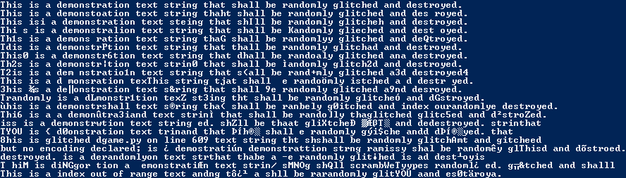 Th1s is a demons ration text string thaG shall be randomlyy glitched and deQtroyed.